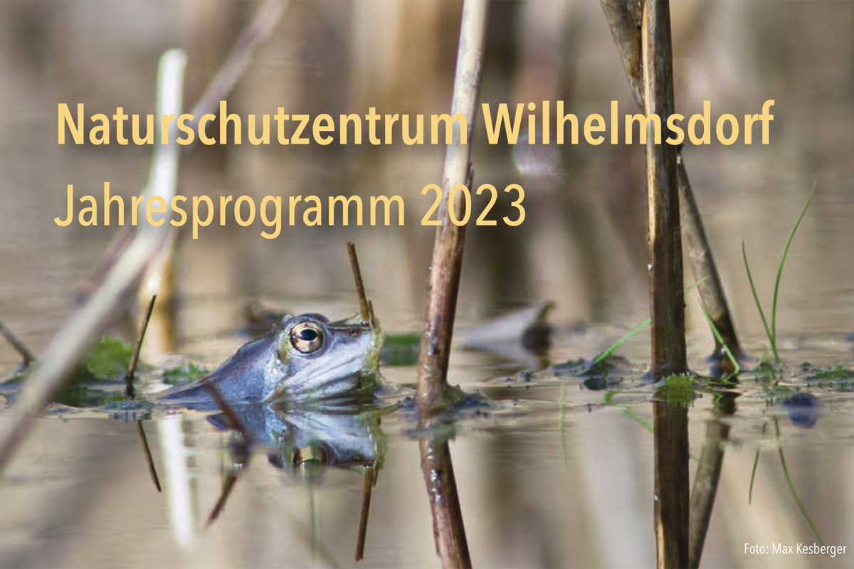 Jahresprogramm 2023 des Naturschutzzentrums Wilhelmsdorf